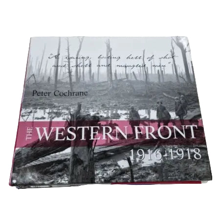 Front cover to The Western Front 1916-1918 by Peter Cochrane