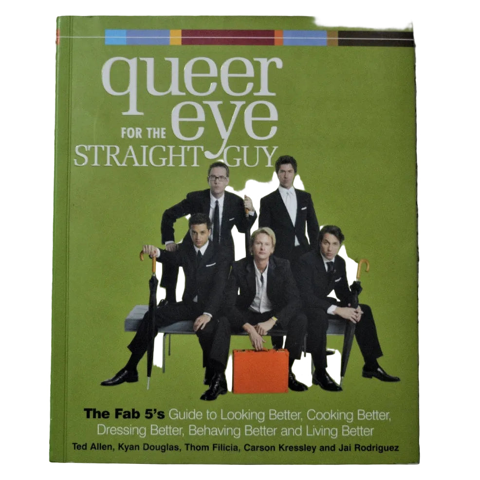 Front cover to Queer Eye For The Straight Guy by The Fab 5