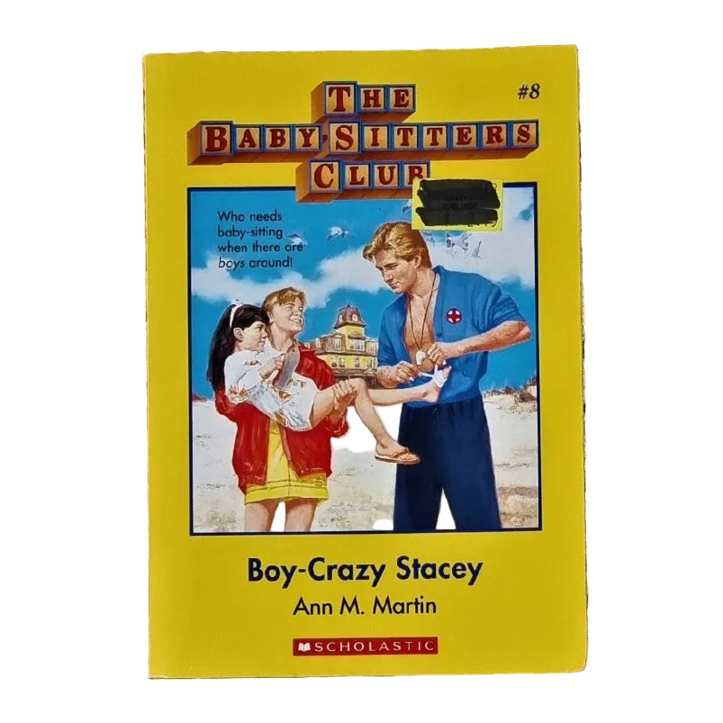 Front cover of Baby-Sitters Club: Boy-Crazy Stacey by Ann M. Martin.