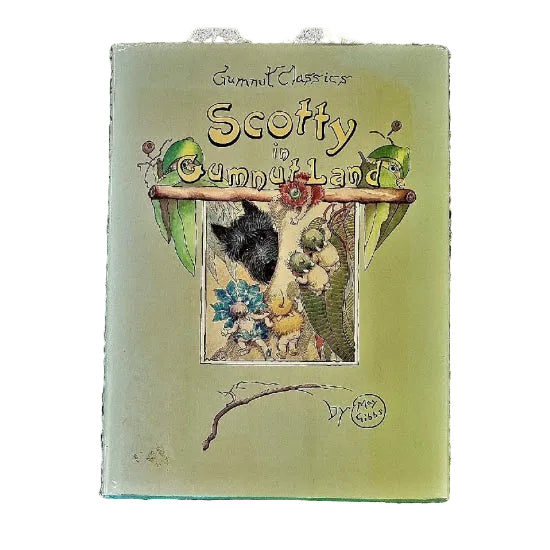 Cover of the children's book 'Scotty in Gumnut Land' featuring illustrations of a scotty dog and gumnut babies in a bush setting.