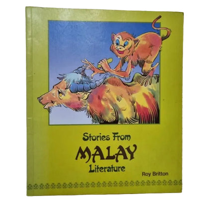 Front cover to Stories From Malay Literature by Roy Britton.