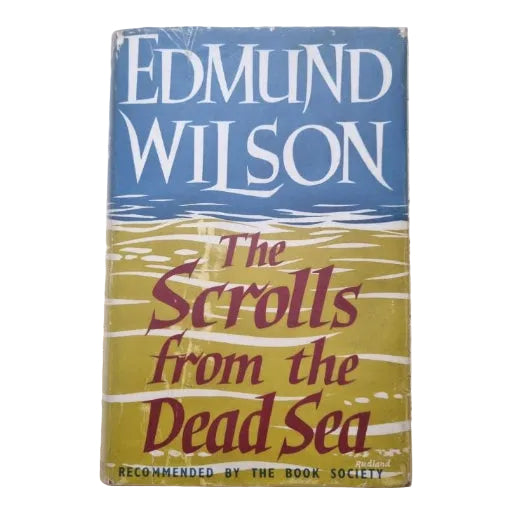 Front cover to Scrolls from the Dead Sea by Edmund Wilson