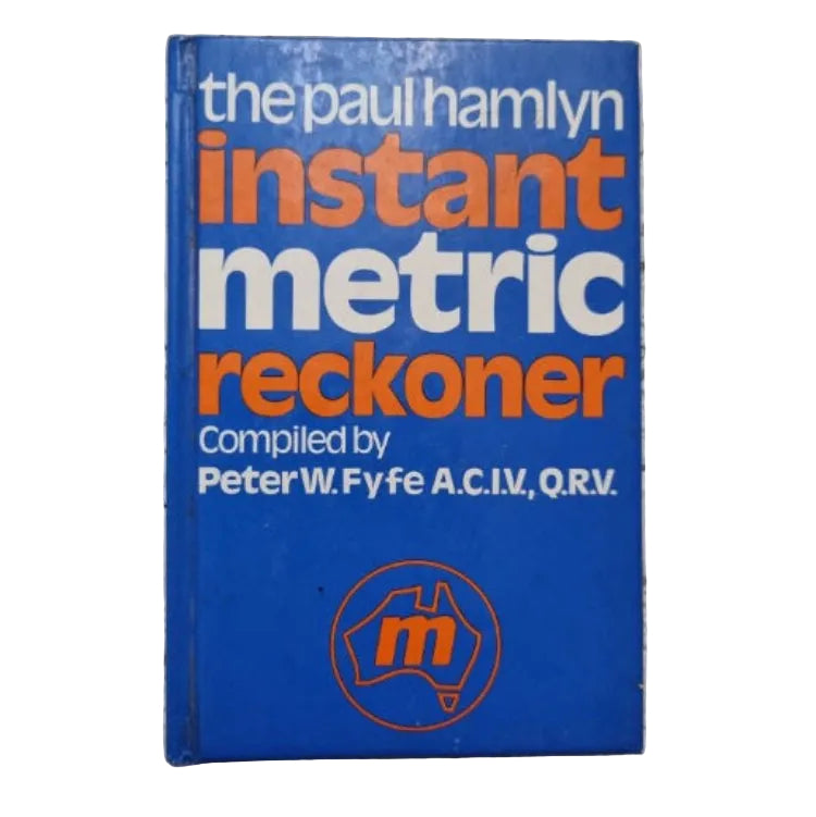 Front cover to Paul Hamlyn Instant Metric Reckoner by PETER W. FYFE