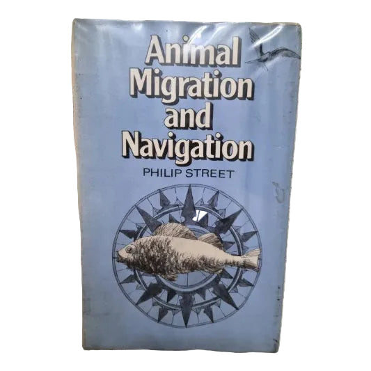 Front cover to Animal Migration and Navigation by Philip Street