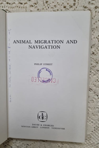 Library stamps in Animal Migration and Navigation by Philip Street