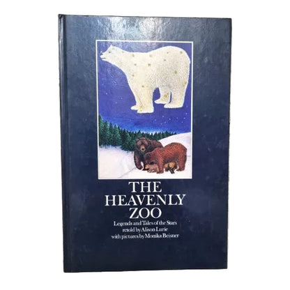 Front cover to Heavenly Zoo: legends And Tales Of The Stars by Alison Lurie