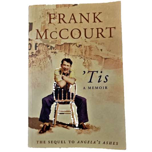 Book cover of 'Tis: A Memoir' by Frank McCourt, featuring a sepia-toned background with a vintage photograph of a seated man and the title text. Second hand at BookNook Treasures
