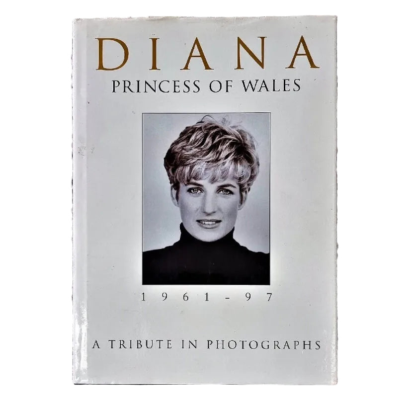 Cover of the book 'Diana, Princess of Wales: a Tribute in Photographs' featuring a black and white photograph of Princess Diana.