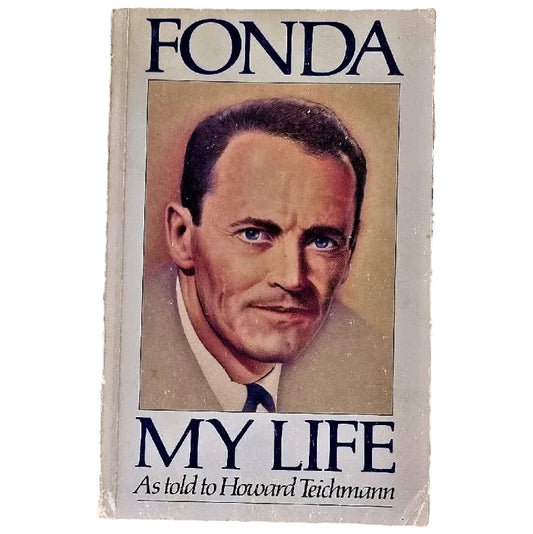 A paperback book cover featuring a portrait of an older man with a serious expression, labeled 'Fonda: My Life'.