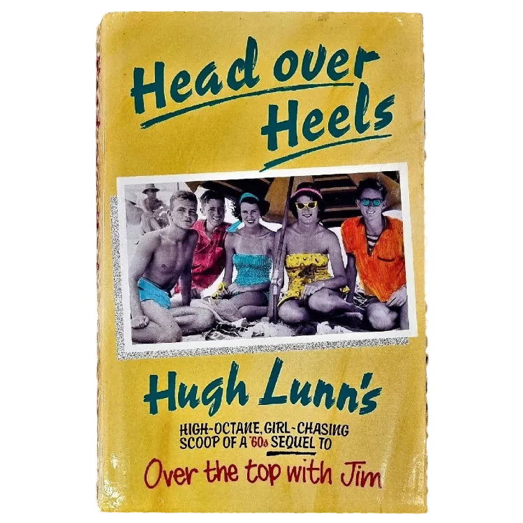 The cover of the book 'Head Over Heels' by Hugh Lunn features a group photograph of the author with friends. The book is a biography with a focus on the author's life.