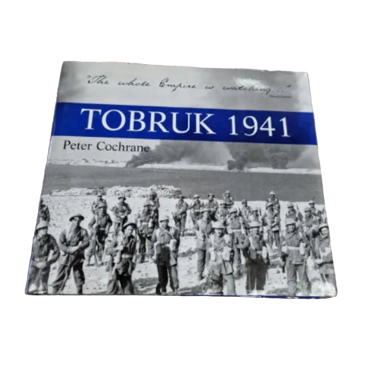 Front cover to Tobruk 1941 by Peter Cochrane