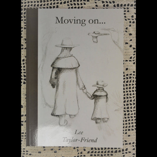 Front cover to Moving On by Lee Taylor-Friend