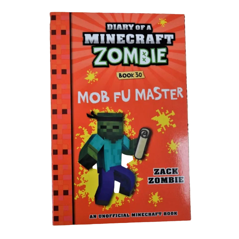 Front cover of Diary of a Minecraft Zombie: Mob Fu Master by Zack Zombie