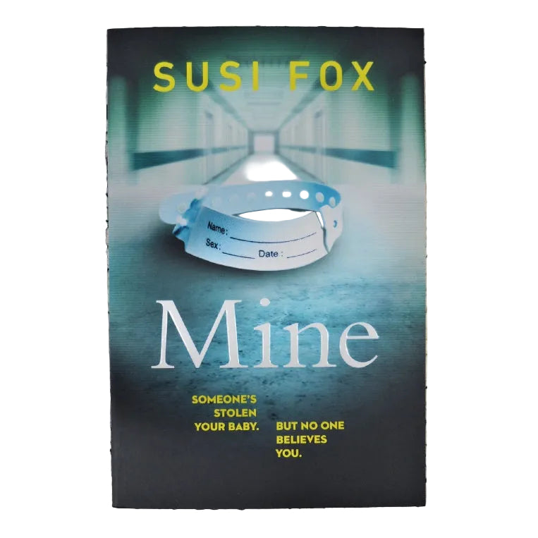 Front cover to Mine by Susi Fox