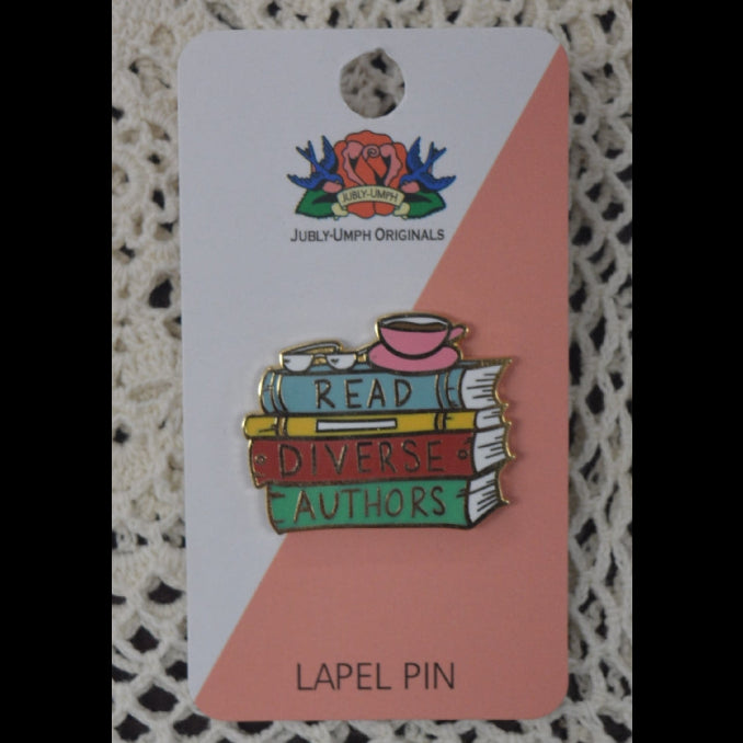 Jubly-Umph Read Diverse Authors lapel pin