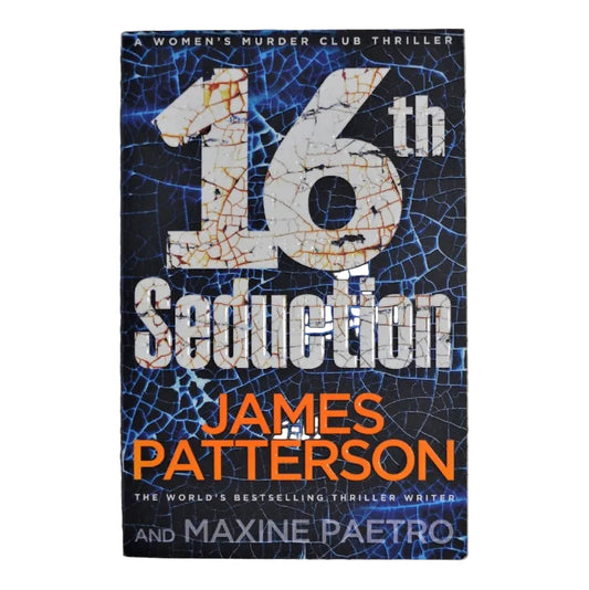 The cover of the book '16th Seduction' by James Patterson features a distressed image of a wall with the title prominently displayed.