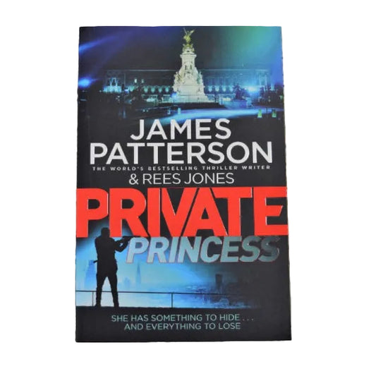 Front cover to Private Princess by James Patterson and Rees Jones 