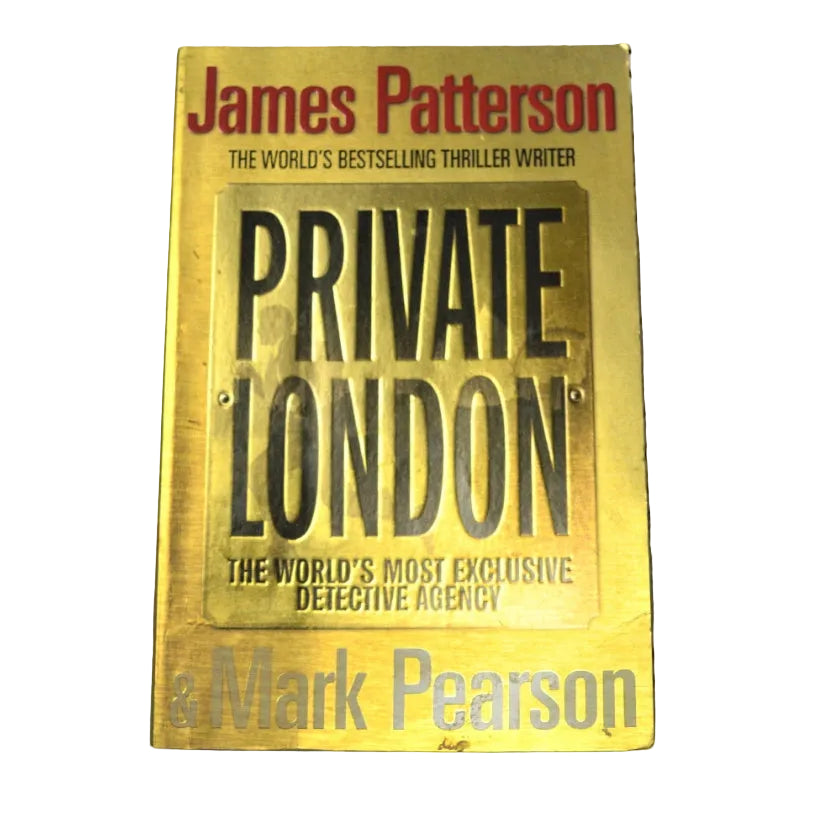The front cover of the book 'Private London' by James Patterson and Mark Pearson, featuring a metallic gold background with bold black and red text.