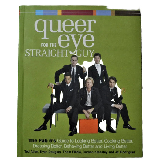 Front cover to Queer Eye For The Straight Guy by The Fab 5