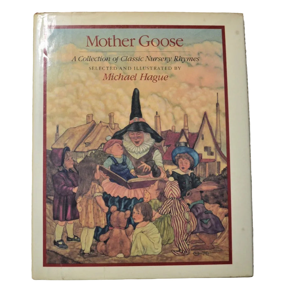 Front cover to Mother Goose by Michael Hague