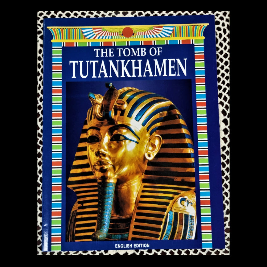 Front cover to The Tomb of Tutankhamen by Giovanna Magi