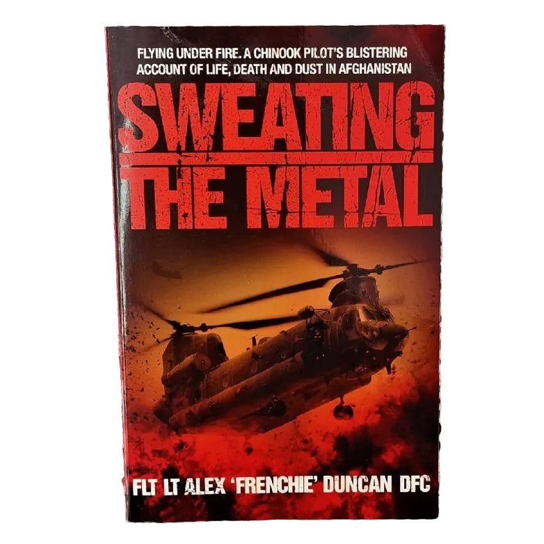 Front cover to Sweating the Metal: Flying Under Fire by Alex Duncan