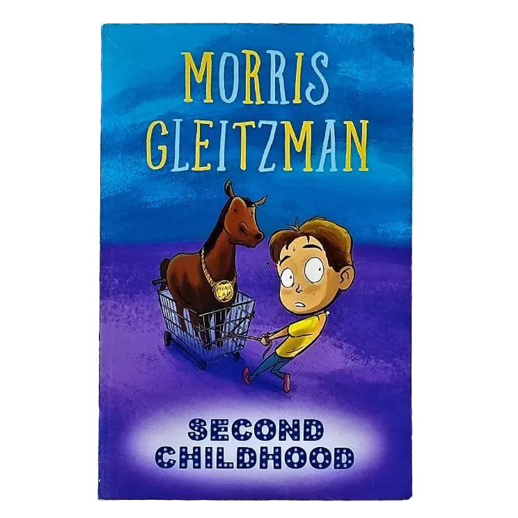 Front cover to Second Childhood by Morris Gleitzman