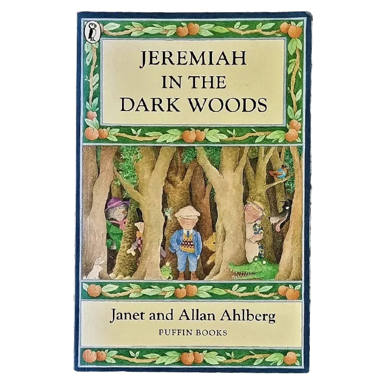 Front cover to Jeremiah in the Dark Woods by Janet and Allan Ahlberg