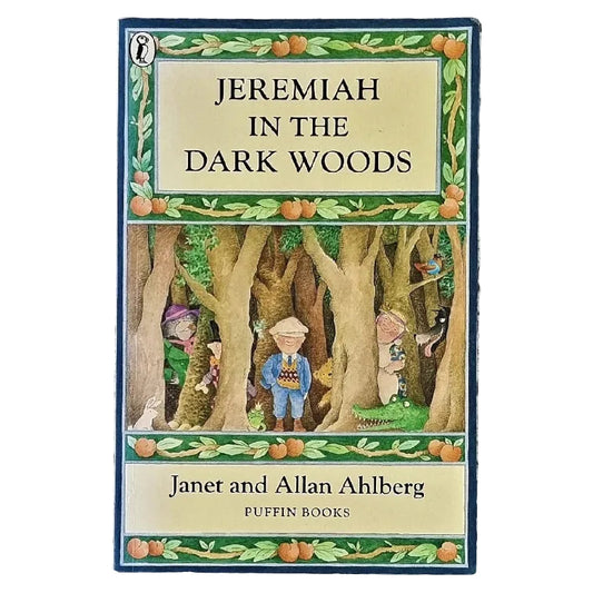 Front cover to Jeremiah in the Dark Woods by Janet and Allan Ahlberg