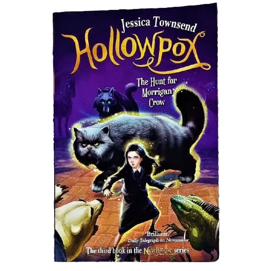 Front cover to Hollowpox: the hunt for Morrigan Crow by Jessica Townsend