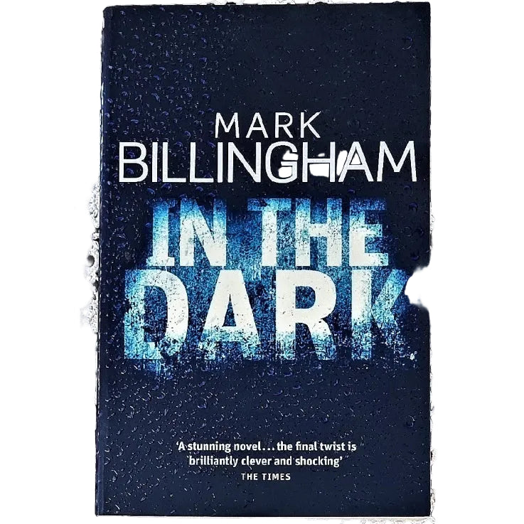 Book cover of 'In the Dark' by Mark Billingham, featuring a dark navy blue textured background with white and icy blue title text.