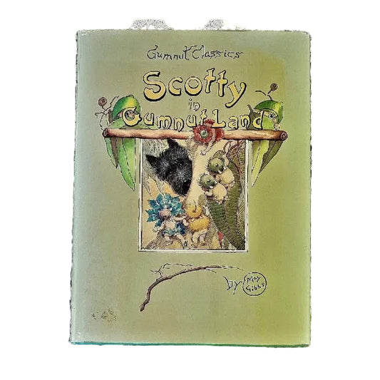 Cover of the children's book 'Scotty in Gumnut Land' featuring illustrations of a scotty dog and gumnut babies in a bush setting.