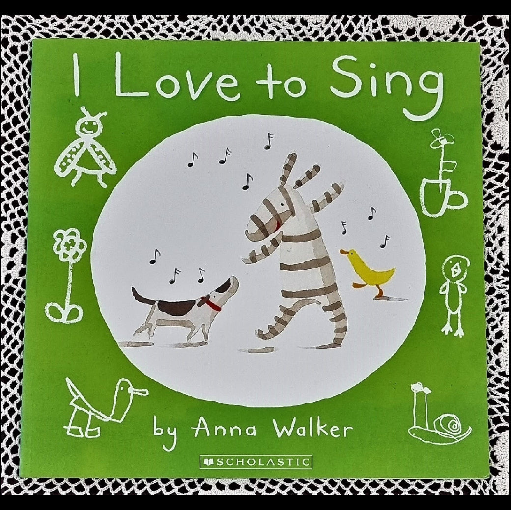 Front cover to I Love to Sing by Anna Walker