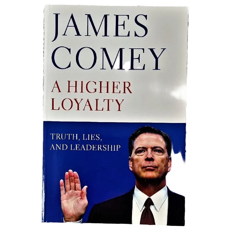 The cover of the book 'Higher Loyalty: Truth, Lies and Leadership' by James Comey features a portrait of the author with a blue background.