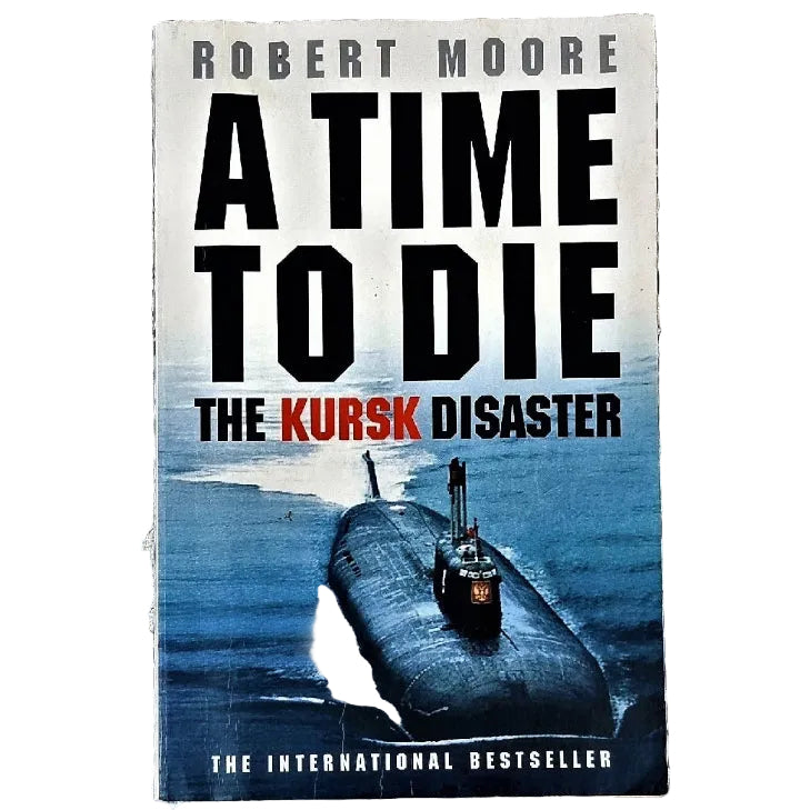 Front cover of A Time to Die by Robert Moore