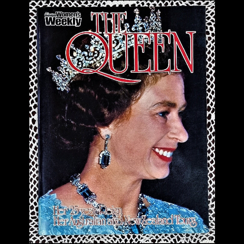 Cover of a book titled 'Queen: Her 25 Year Reign and Her Australian And New Zealand Tours' featuring a portrait of Queen Elizabeth II.