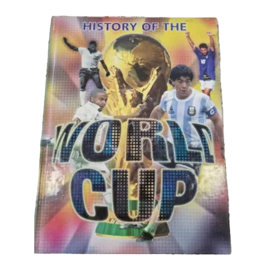 Front cover to History of the World Cup by ALISON WITHERS