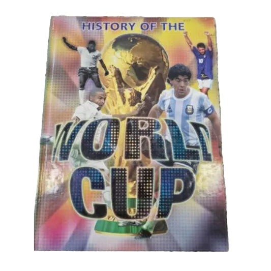 Front cover to History of the World Cup by ALISON WITHERS