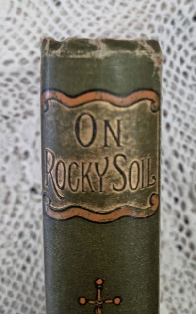 On Rocky Soil